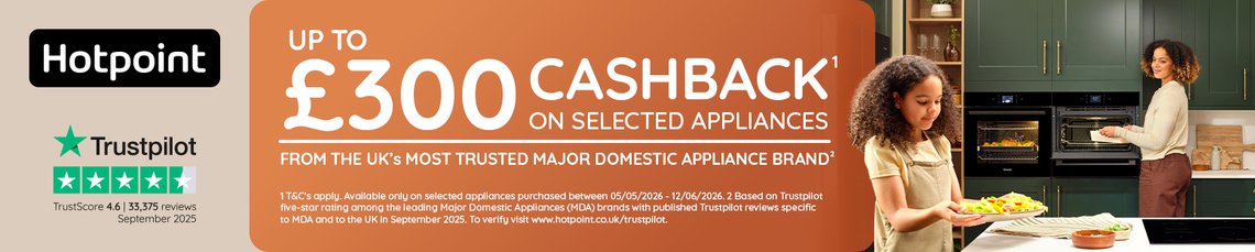 £300 cashback Hotpoint on selected appliances